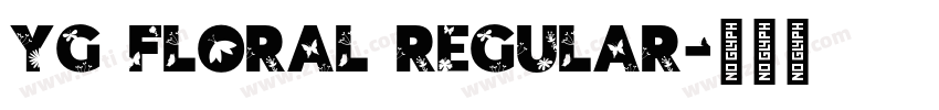 YG Floral Regular字体转换